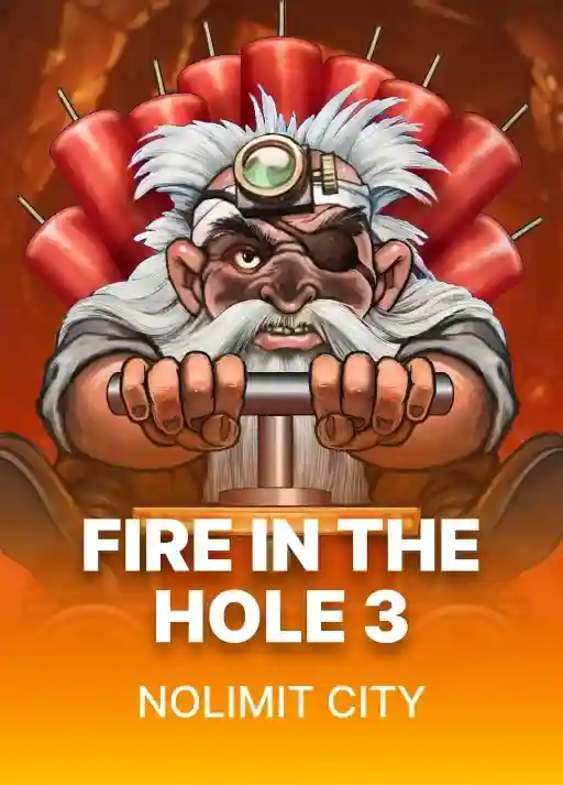 Fire in the Hole 3 slot at Coral Casino